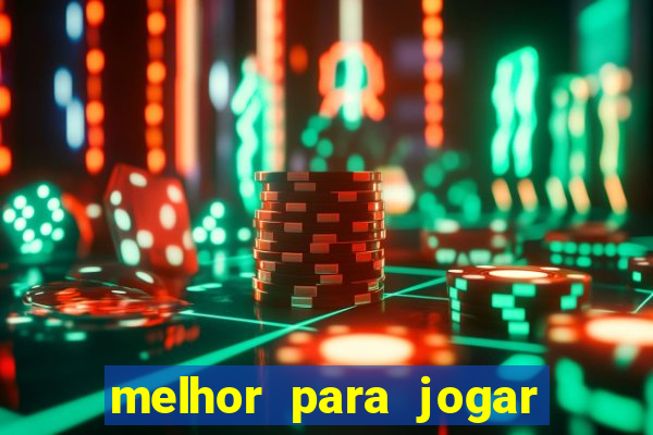 melhor para jogar no tigre