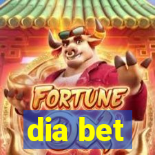 dia bet