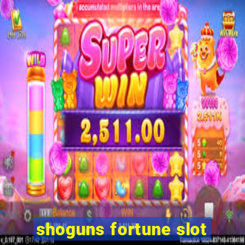 shoguns fortune slot