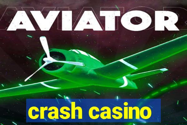 crash casino