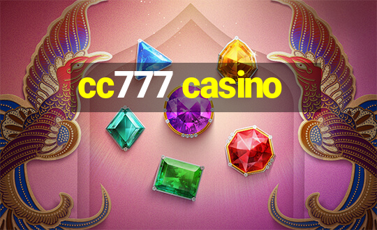 cc777 casino