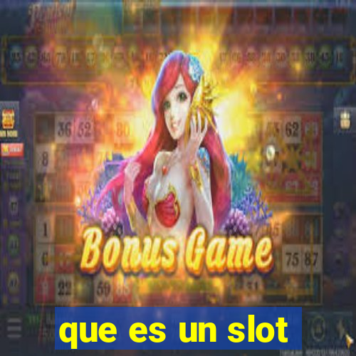 que es un slot