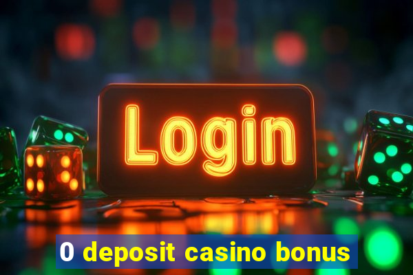 0 deposit casino bonus