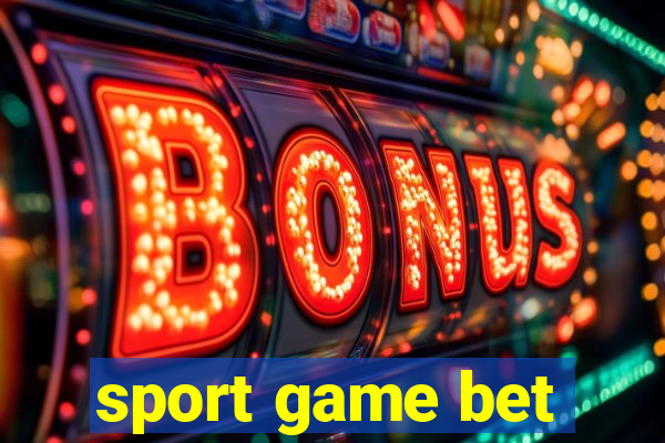 sport game bet