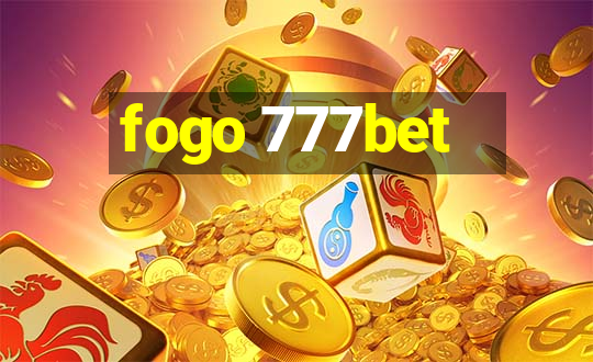 fogo 777bet