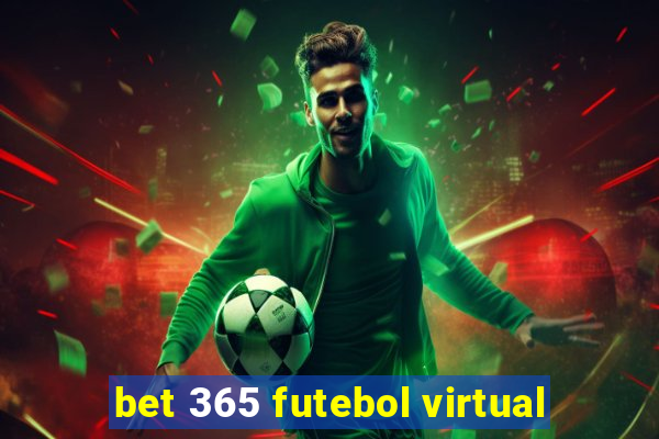 bet 365 futebol virtual