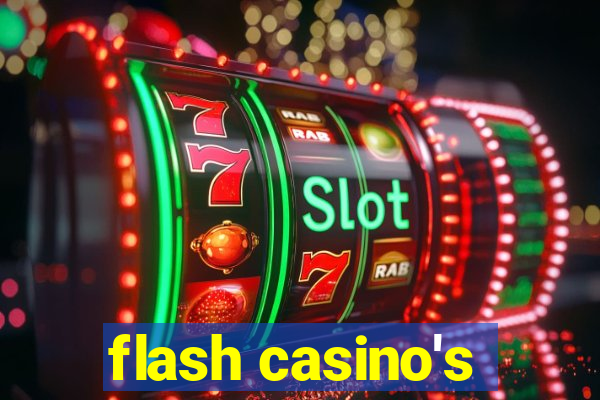 flash casino's