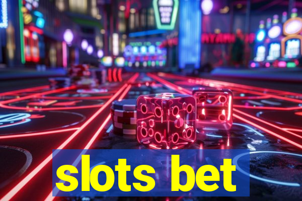 slots bet