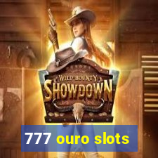 777 ouro slots