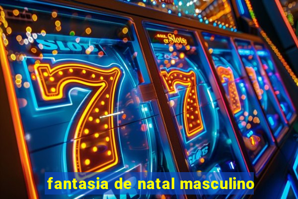 fantasia de natal masculino