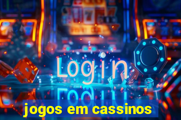 jogos em cassinos