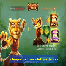 cleopatra free slot machines