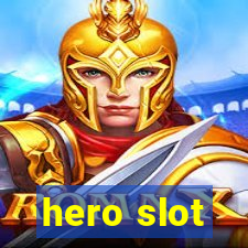 hero slot