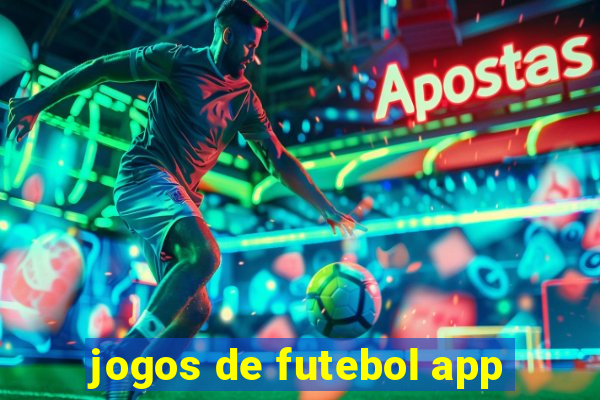 jogos de futebol app