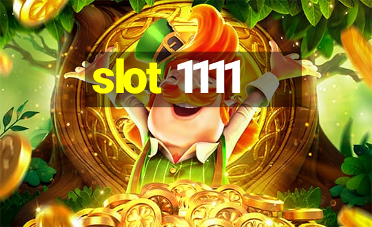 slot 1111