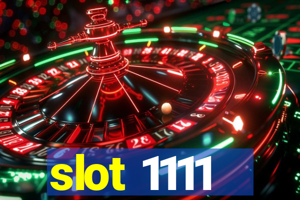 slot 1111