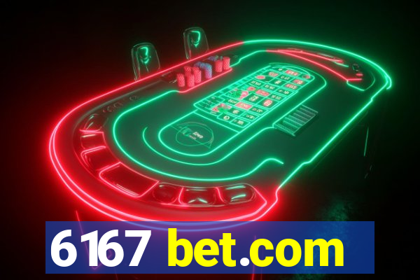 6167 bet.com