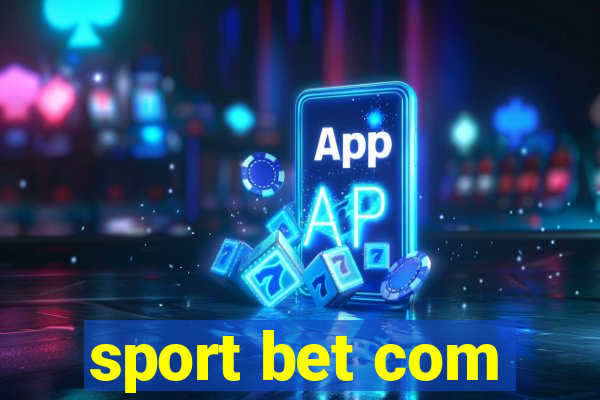 sport bet com