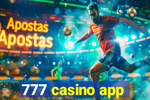 777 casino app