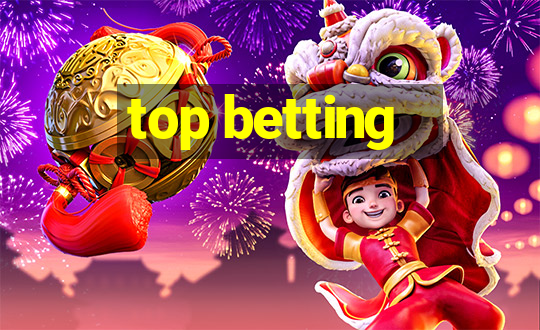 top betting