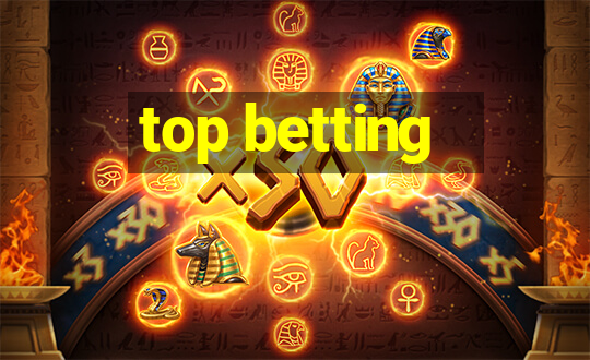 top betting