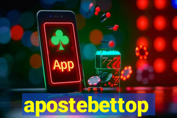 apostebettop