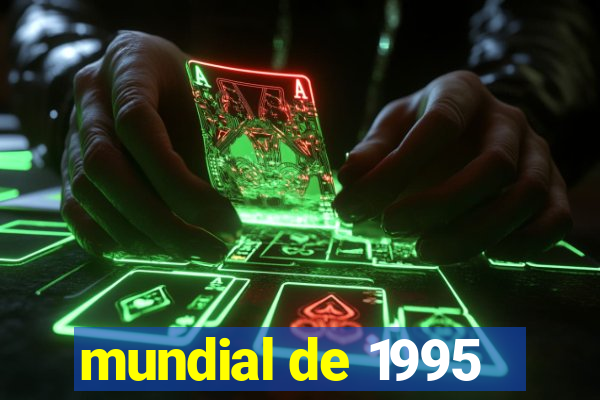 mundial de 1995