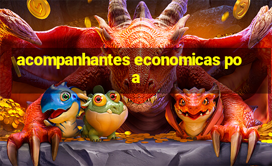 acompanhantes economicas poa