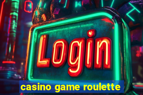 casino game roulette