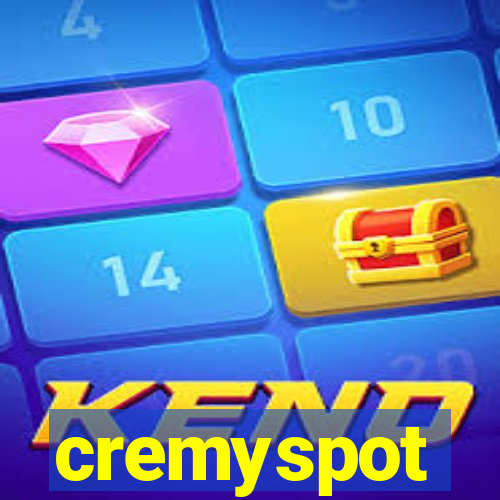 cremyspot