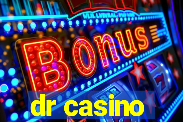 dr casino