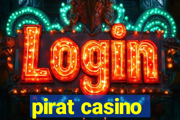 pirat casino