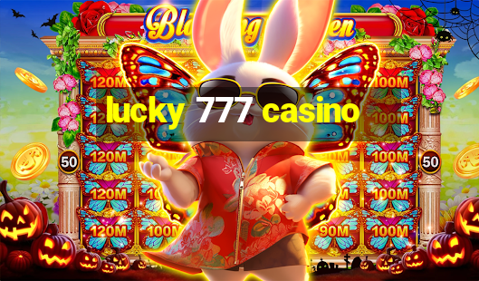 lucky 777 casino