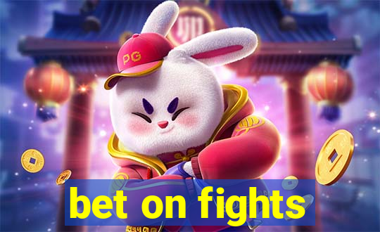 bet on fights