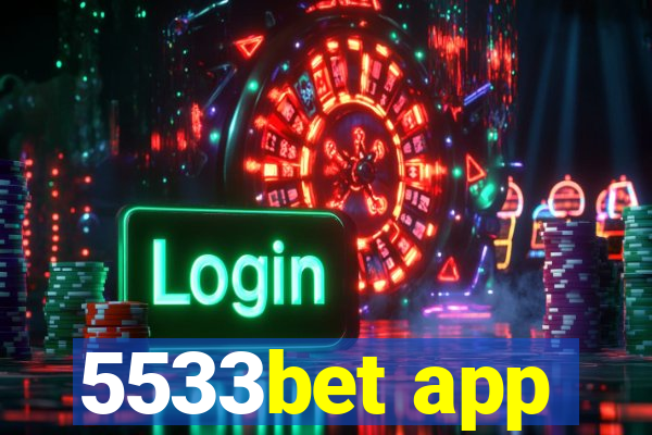 5533bet app