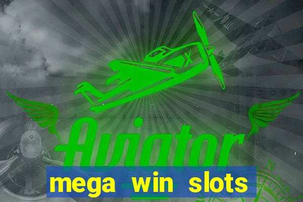 mega win slots slots 777 india