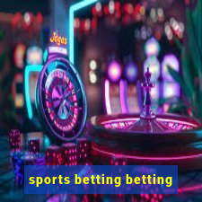 sports betting betting