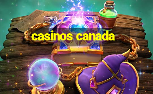 casinos canada