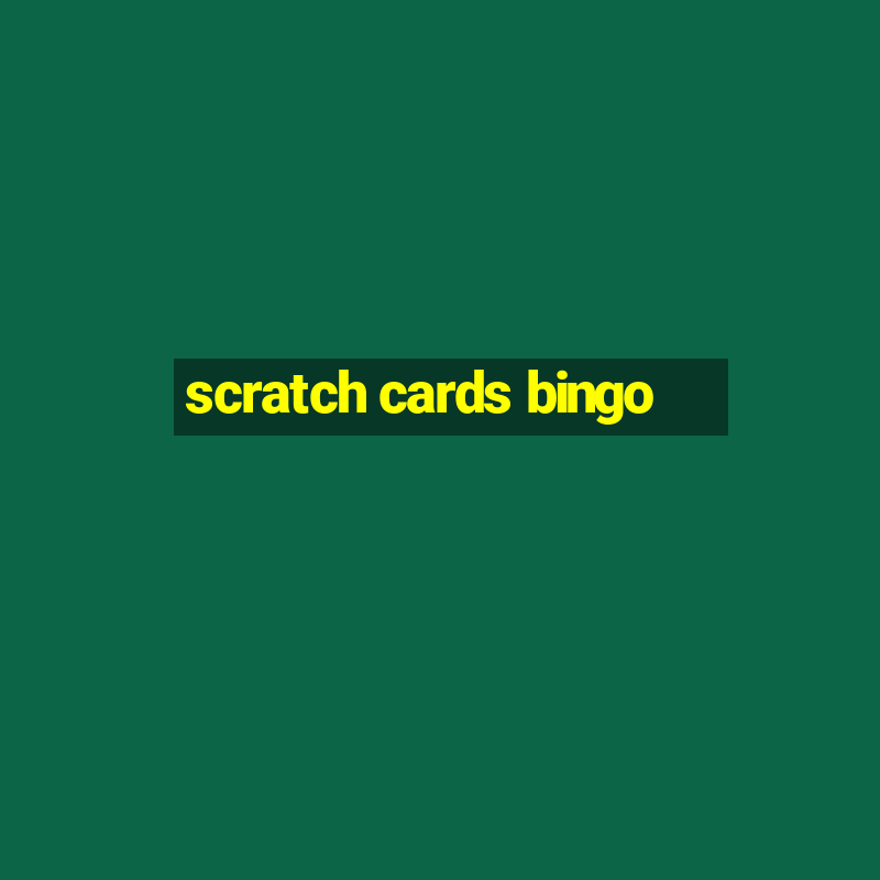 scratch cards bingo