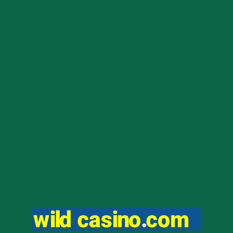 wild casino.com