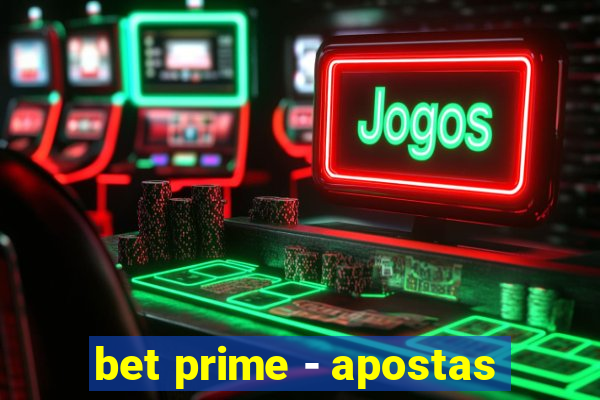 bet prime - apostas