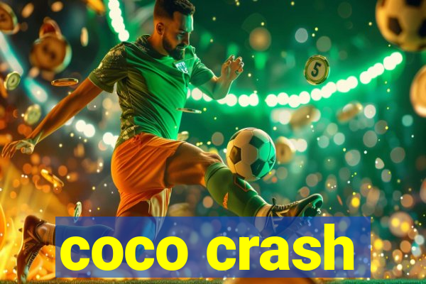 coco crash