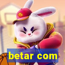 betar com