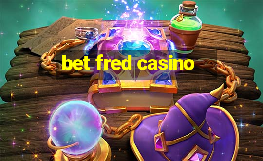 bet fred casino