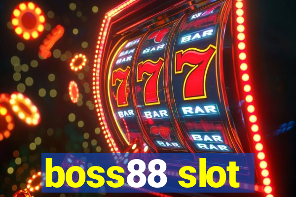 boss88 slot