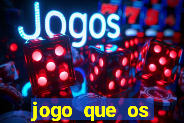 jogo que os famosos est?o jogando para ganhar dinheiro