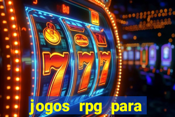 jogos rpg para ganhar dinheiro