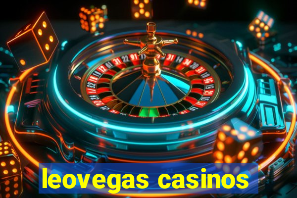 leovegas casinos