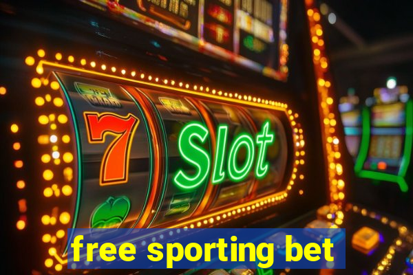 free sporting bet