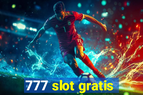 777 slot gratis